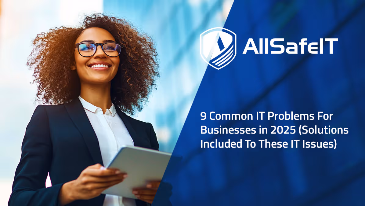 9 Common IT Problems For Businesses in 2026 (Solutions Included To These IT Issues)