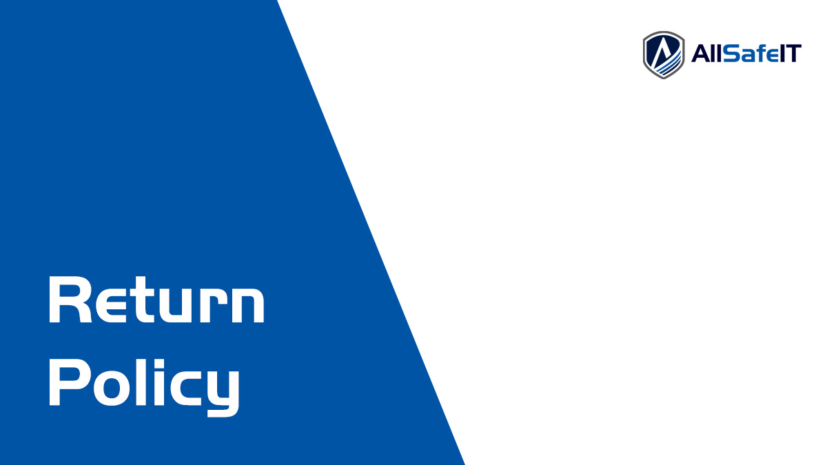 AllSafe IT Return Policy